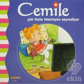CEMILE ÇOK FAZLA TELEVIZYON SEYREDIYOR - ALINE DE PÉTINGY
