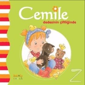 Cemile Dedesinin Çiftliğinde - Aline de Petingy
