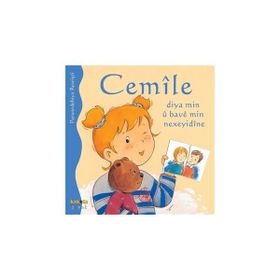 CEMILE DIYA MIN U BAVE MIN NEXEYIDINE - ALINE DE PÉTINGY