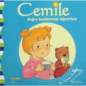 CEMILE DOĞRU BESLENMEYI ÖĞRENİYOR - YASEMIN BRADLEY