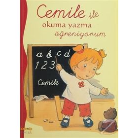 CEMILE İLE OKUMA YAZMA ÖĞRENIYORUM - ALINE DE PÉTINGY