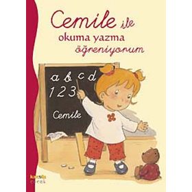 CEMILE İLE OKUMA YAZMA ÖĞRENIYORUM - ALINE DE PÉTINGY