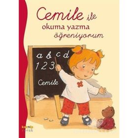CEMILE İLE OKUMA YAZMA ÖĞRENIYORUM - ALINE DE PÉTINGY