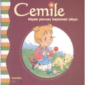 CEMILE KÖPEK YAVRUSU BESLEMEK İSTİYOR - ALINE DE PÉTINGY