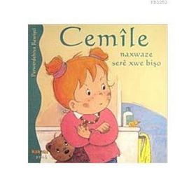 CEMILE NAXWAZE SERE XWE BIŞO - ALINE DE PÉTINGY