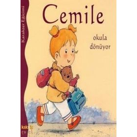 CEMILE OKULA DÖNÜYOR - ALINE DE PÉTINGY