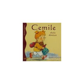 CEMILE OKULA DÖNÜYOR - ALINE DE PÉTINGY