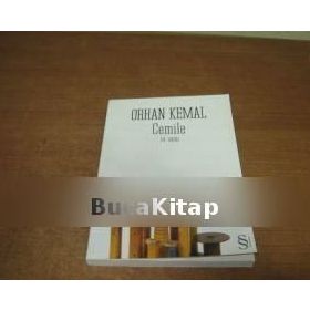 CEMILE - ORHAN KEMAL