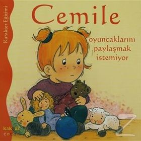 CEMILE OYUNCAKLARINI PAYLAŞAMAK İSTEMİYOR - ALINE DE PÉTINGY