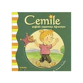 CEMILE SAĞLIKLI YAŞAMAYI ÖĞRENİYOR - YASEMIN BRADLEY