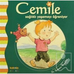 CEMILE SAĞLIKLI YAŞAMAYI ÖĞRENİYOR - YASEMIN BRADLEY