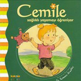 CEMILE SAĞLIKLI YAŞAMAYI ÖĞRENİYOR - YASEMIN BRADLEY