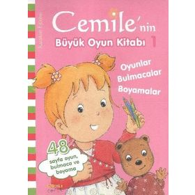 Cemile Serisi - Cemilenin Büyük Oyun Kitabı 1- Kolektif