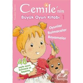 Cemile Serisi - Cemilenin Büyük Oyun Kitabı 1- Kolektif