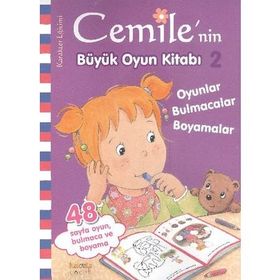 Cemile Serisi - Cemile'nin Büyük Oyun Kitabı 2 - Kolektif