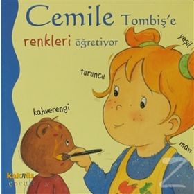 CEMILE TOMBIŞ'E RENKLERI ÖĞRETIYOR - ALINE DE PÉTINGY