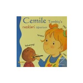 CEMILE TOMBIŞ'E RENKLERI ÖĞRETIYOR - ALINE DE PÉTINGY
