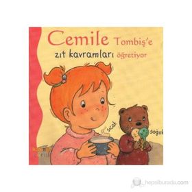 CEMILE TOMBIŞ'E ZIT KAVRAMLARI ÖĞRETIYOR - ALINE DE PÉTINGY