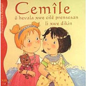 CEMILE U HEVALE XWE CILE PRENSESAN LI XWE DIKIN - ALINE DE PÉTINGY