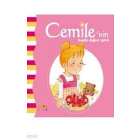 CEMILENIN BUGÜN DOĞUM GÜNÜ - ALINE DE PÉTINGY