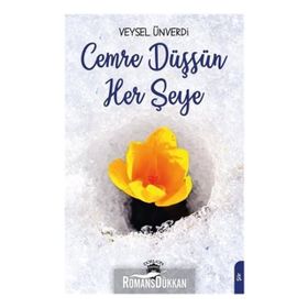 Cemre Düşsün Her Şeye - Veysel Ünverdi