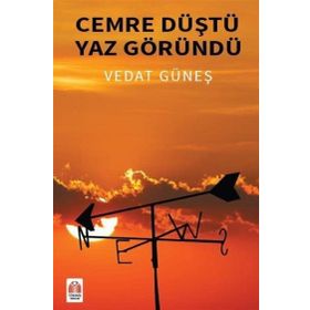 Cemre Düştü Yaz Göründü - Vedat Güneş
