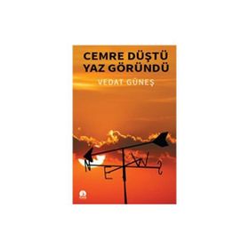 Cemre Düştü Yaz Göründü - Vedat Güneş