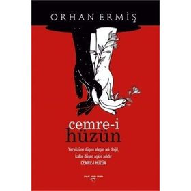 Cemre-i Hüzün - Orhan Ermiş