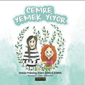 Cemre Yemek Yiyor - Deniz Özkılıç Kabul