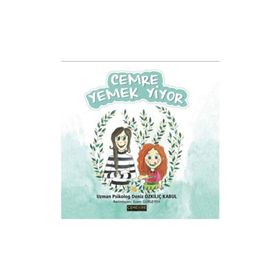 Cemre Yemek Yiyor - Deniz Özkılıç Kabul