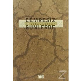 CEMRESIZ GÜNLERDE - CELAL SOYCAN