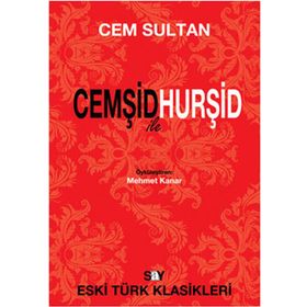 CEMŞİD ILE HURŞİD - CEM SULTAN
