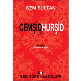 CEMŞİD ILE HURŞİD - CEM SULTAN