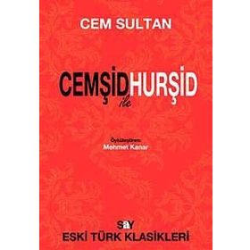 CEMŞİD ILE HURŞİD - CEM SULTAN