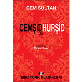 CEMŞİD ILE HURŞİD - CEM SULTAN