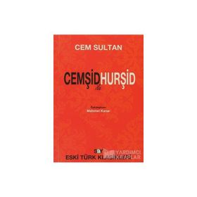 CEMŞİD ILE HURŞİD - CEM SULTAN