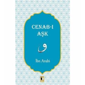 Cenab-ı Aşk İbn Arabi