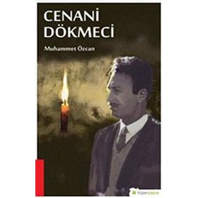 Cenani Dökmeci - Muhammet Özcan