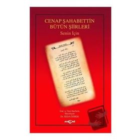 Cenap Şahabettin Bütün Şiirleri - Seda Özbek - Akçağ Yayınları