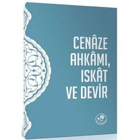 Cenaze Ahkamı Iskat Ve Devir Risalesi - Kolektif