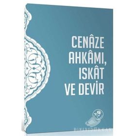 Cenaze Ahkamı Iskat Ve Devir Risalesi - Kolektif
