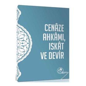 Cenaze Ahkamı Iskat Ve Devir Risalesi - Kolektif