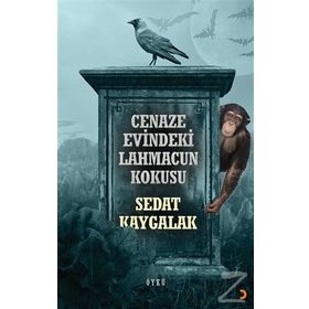 Cenaze Evindeki Lahmacun Kokusu - Sedat Kaygalak