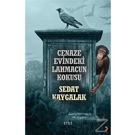 Cenaze Evindeki Lahmacun Kokusu - Sedat Kaygalak