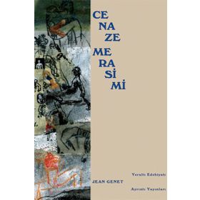 CENAZE MERASIMI - JEAN GENET