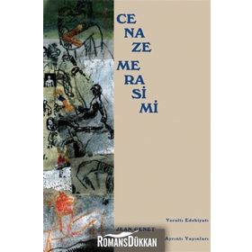 CENAZE MERASIMI - JEAN GENET