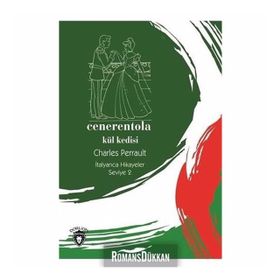 Cenerentola - Seviye 2 - Külkedisi - İtalyanca Hikayeler - Kolektif