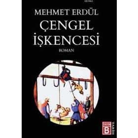 Çengel İşkencesi - Mehmet Erdül
