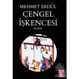Çengel İşkencesi - Mehmet Erdül
