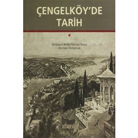 ÇENGELKÖYDE TARIH - GENEL